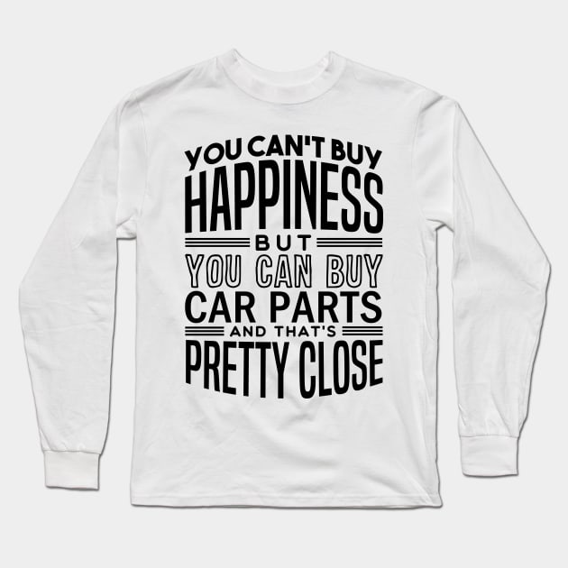 Happiness is car parts Long Sleeve T-Shirt by hoddynoddy